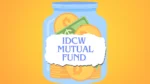 What is IDCW in Mutual Fund