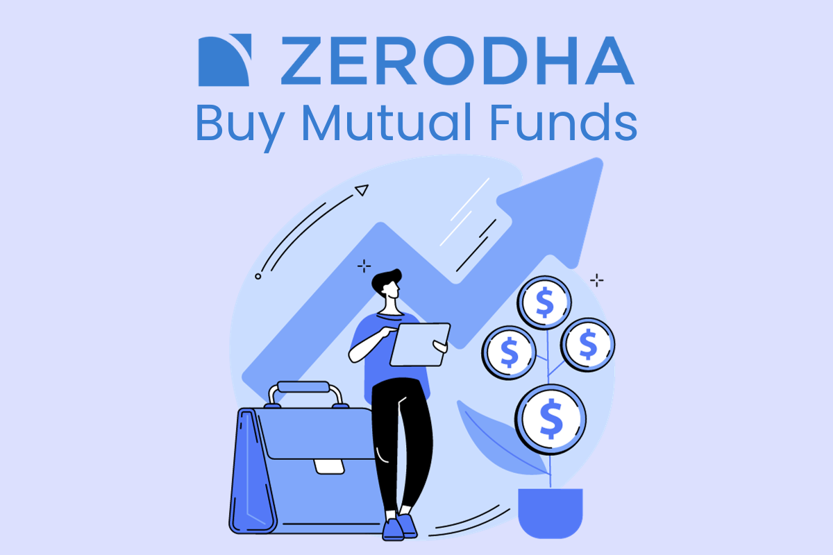 How to Buy Mutual Funds in Zerodha