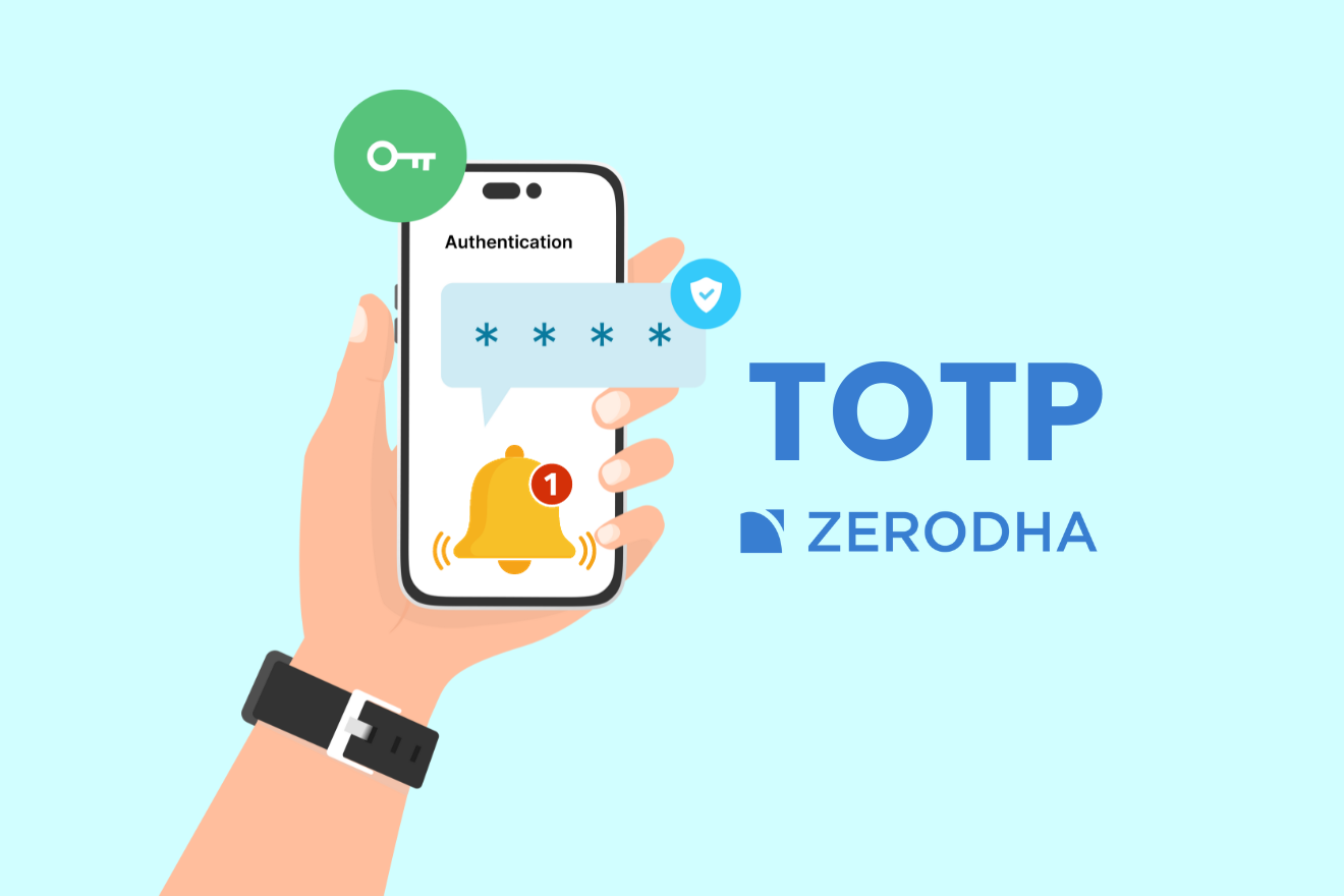 What is TOTP in Zerodha