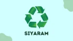 Siyaram Recycling IPO Details: Date, Price Band, Allotment, Comprehensive Guide for Investors (2023)