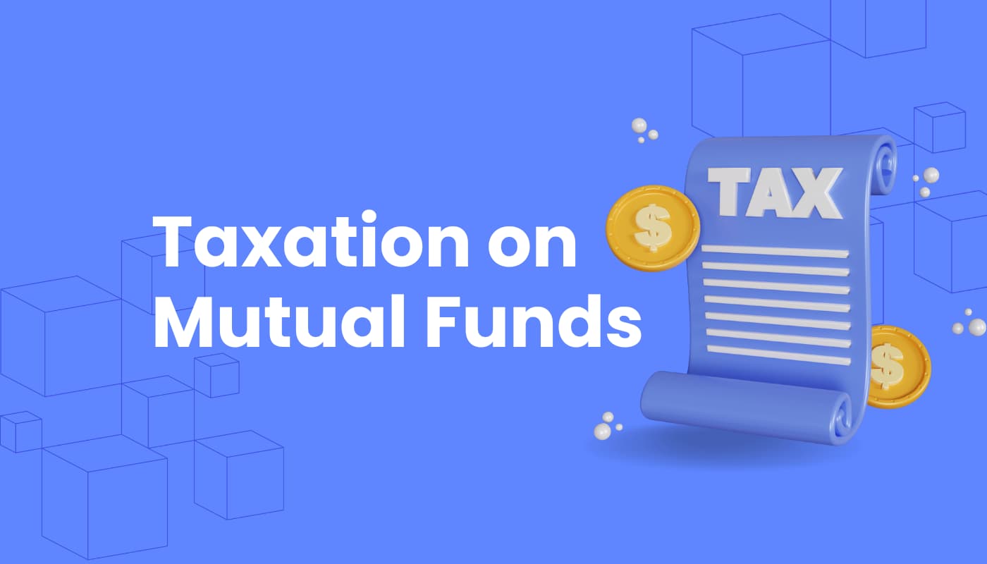 Income Tax on Mutual Funds