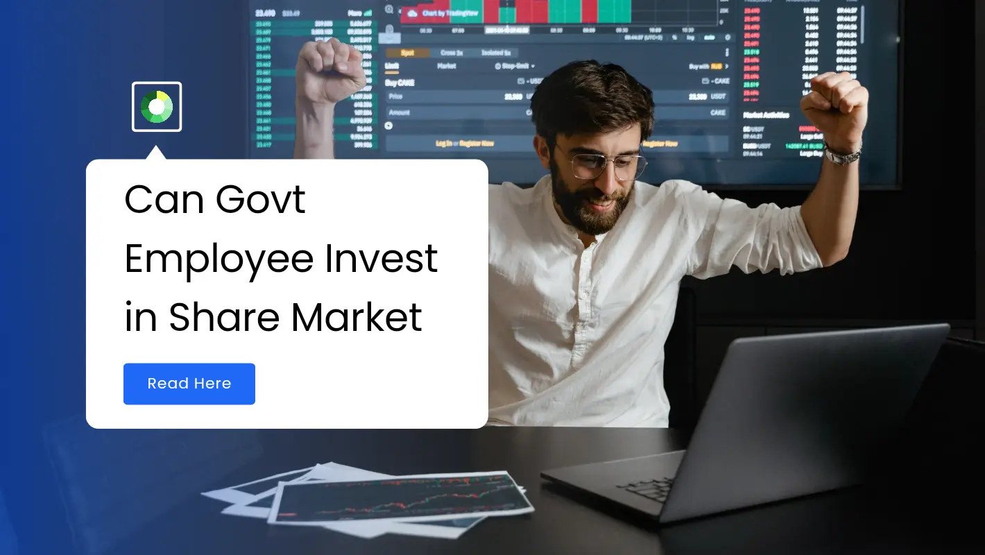 Can Govt Employee Invest in Share Market