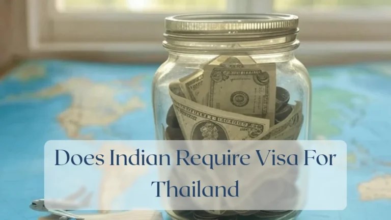 Does Indian Require Visa For Thailand - Travel Finance Featured Image