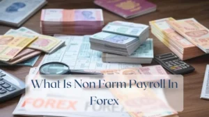 What Is Non Farm Payroll In Forex - Forex Featured Image