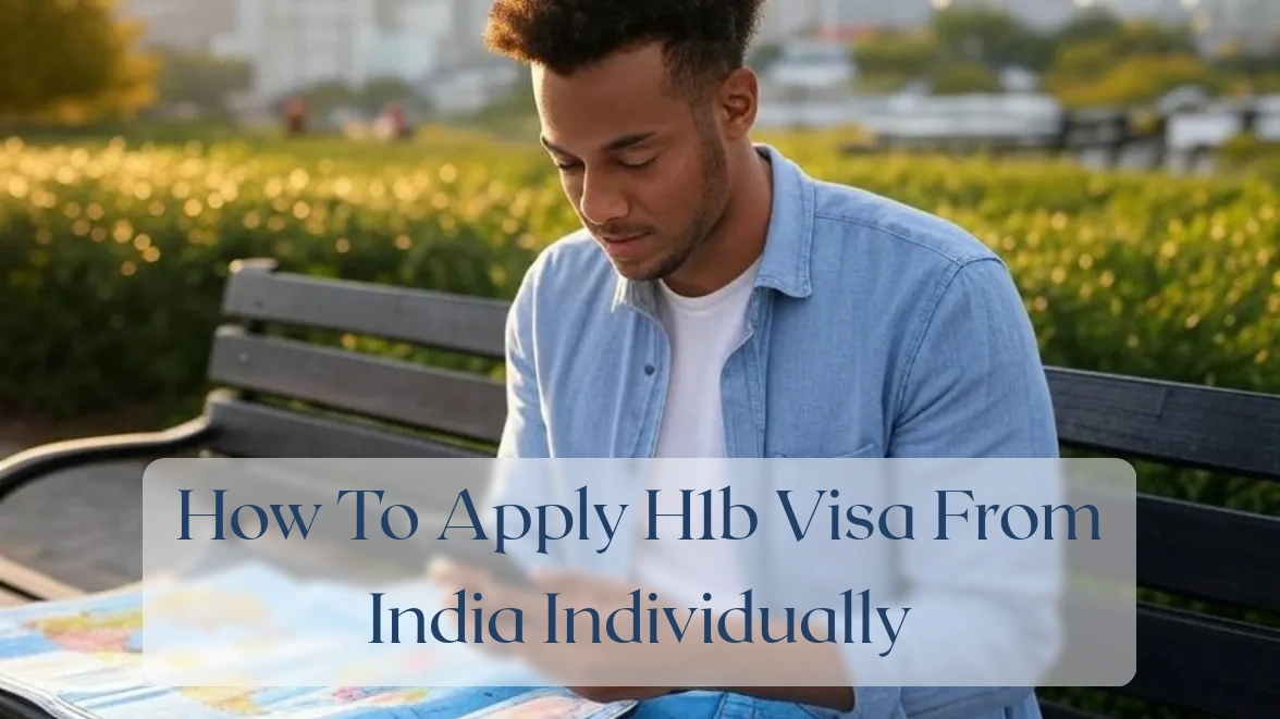 How To Apply H1b Visa From India Individually - Travel Finance Featured Image
