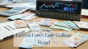 Laxmii Forex Law College Road - Forex Featured Image