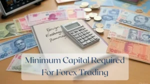 Minimum Capital Required For Forex Trading - Forex Featured Image
