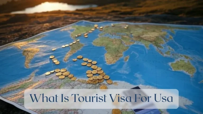 What Is Tourist Visa For Usa - Travel Finance Featured Image