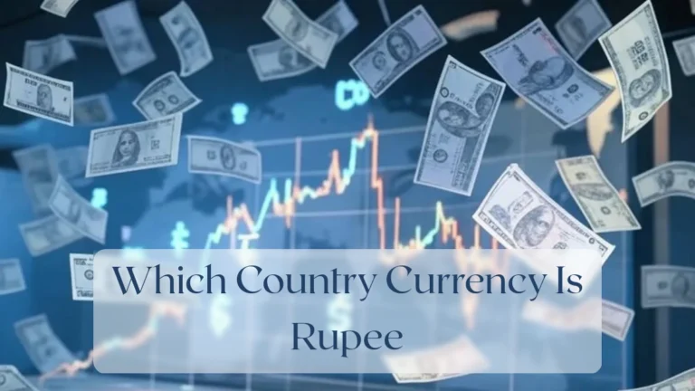 Which Country Currency Is Rupee - Currency Featured Image