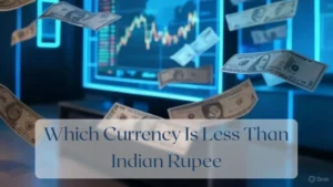 Which Currency Is Less Than Indian Rupee - Currency Featured Image