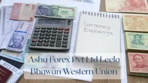 Ashu Forex Pvt Ltd Leela Bhawan Western Union - Forex Featured Image