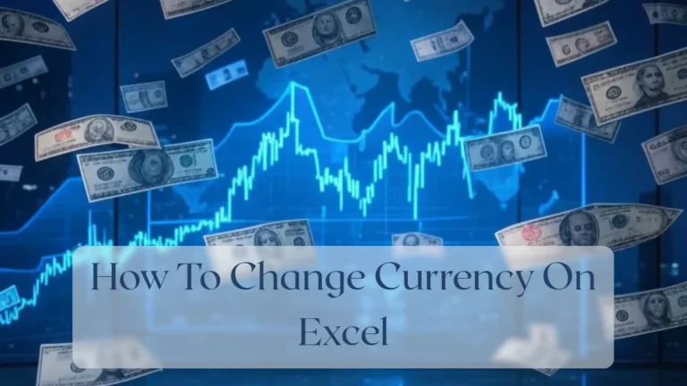 How To Change Currency On Excel - Currency Featured Image