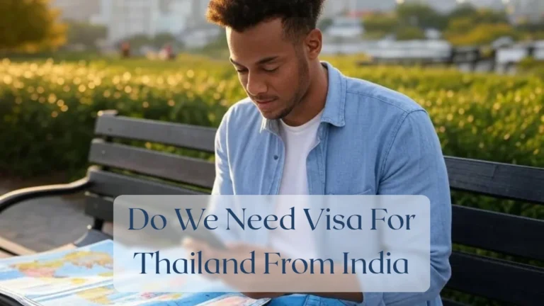 Do We Need Visa For Thailand From India - Travel Finance Featured Image