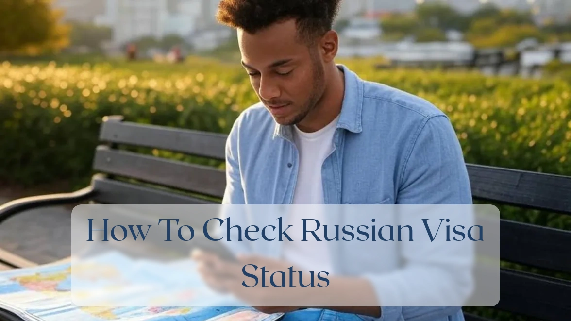 How To Check Russian Visa Status - Travel Finance Featured Image
