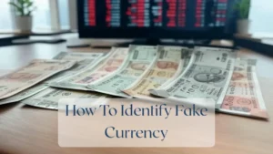 How To Identify Fake Currency - Currency Featured Image