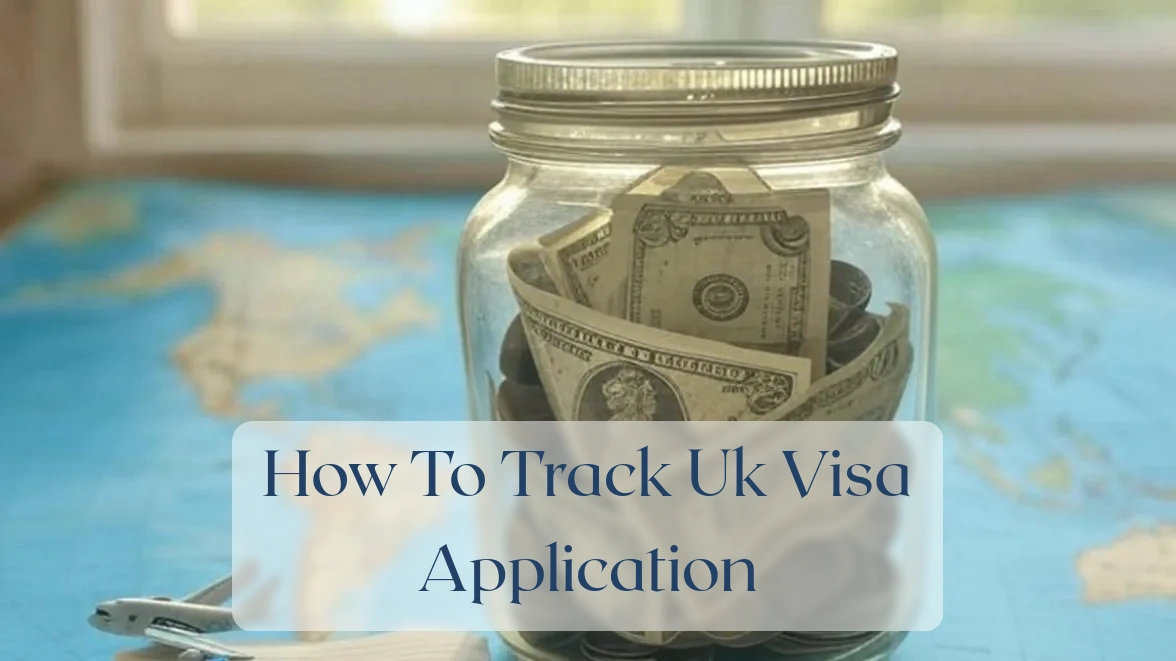 How To Track Uk Visa Application - Travel Finance Featured Image