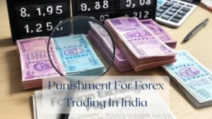 Punishment For Forex Trading In India - Forex Featured Image