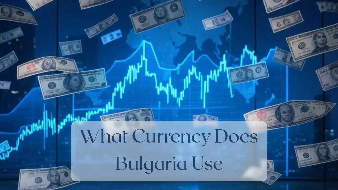 What Currency Does Bulgaria Use - Currency Featured Image