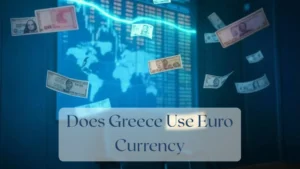 Does Greece Use Euro Currency - Currency Featured Image
