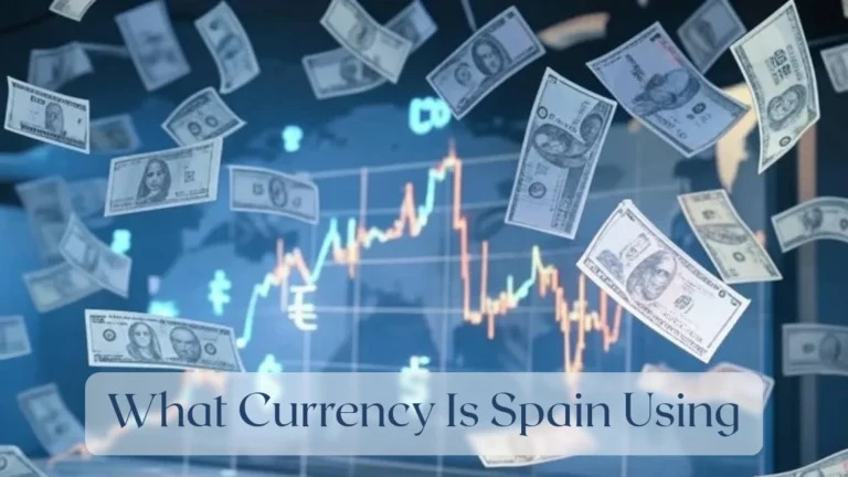 What Currency Is Spain Using - Currency Featured Image