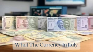 What The Currency In Italy - Currency Featured Image