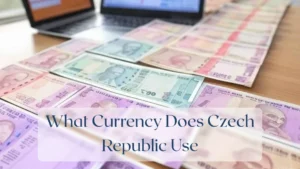 What Currency Does Czech Republic Use - Currency Featured Image