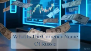 What Is The Currency Name Of Russia - Currency Featured Image
