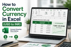 How to Convert Currency in Excel (USD to INR)