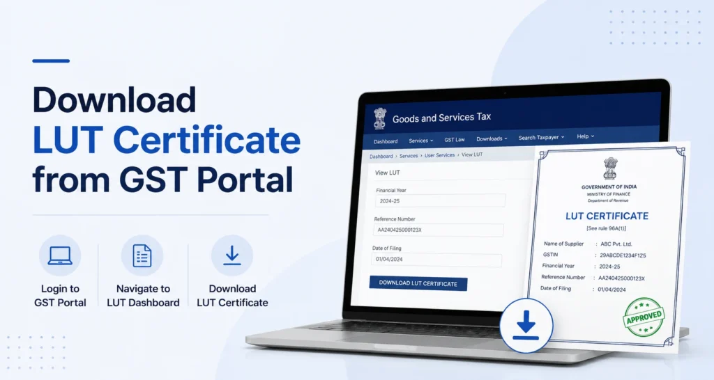 Download LUT Certificate from GST Portal
