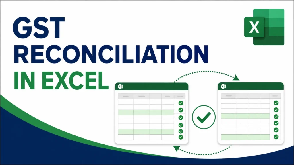 How to Do GST Reconciliation in Excel