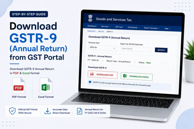 How to Download GSTR-9 (Annual Return) from GST Portal